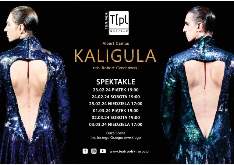 Teatr Polski we Wrocławiu – zaprasza na spektakl pt. „Kaligula”