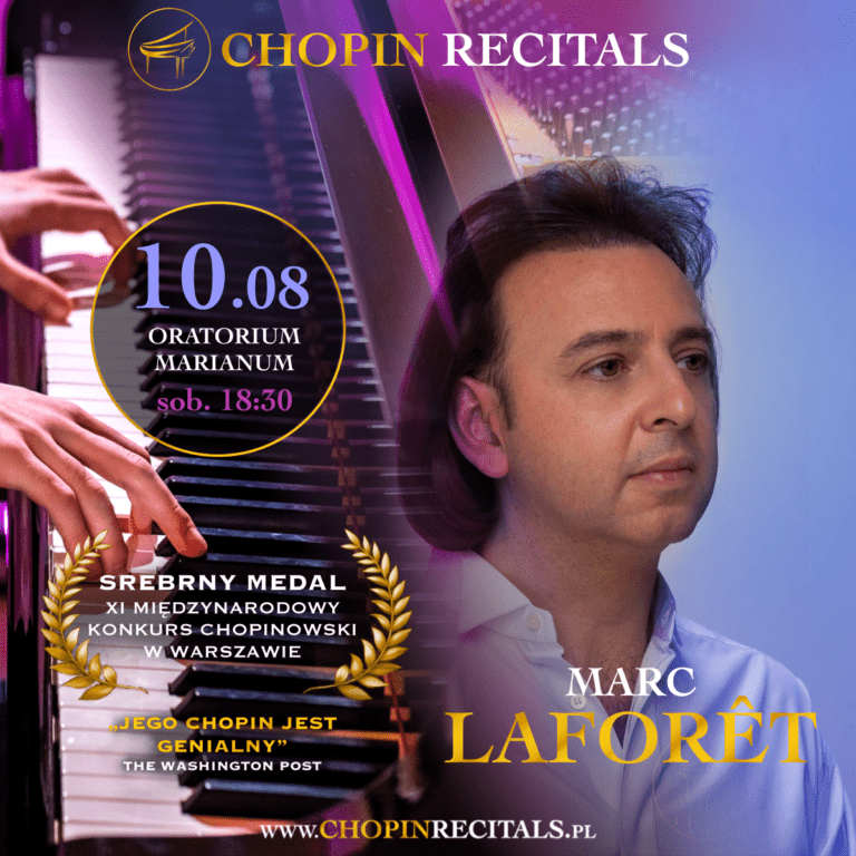 10 SIERPNIA wybitny chopinista MARC LAFORÊT w Chopin Recitals Wrocław